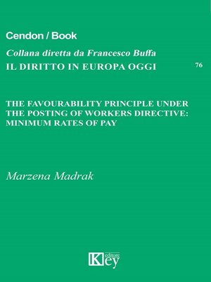 cover image of The Favourability Principle  under the Posting of Workers Directive